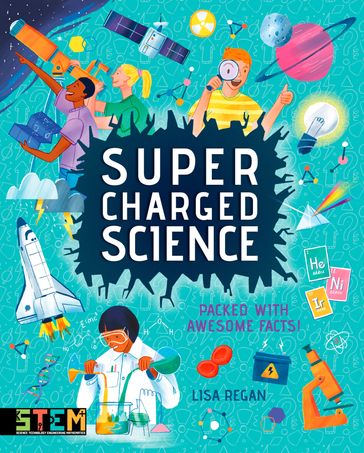 Super-Charged Science - Lisa Regan