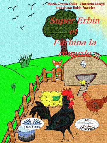 Super-Erbin Et Furbina La Renarde - Massimo Longo - Maria Grazia Gullo