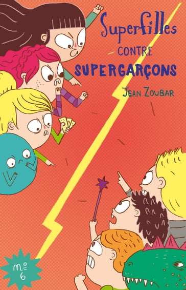 Super Filles contre Super Garçons - Jean Zoubar