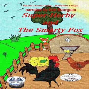 Super-Herby And The Smarty Fox - Massimo Longo e Maria Grazia Gullo