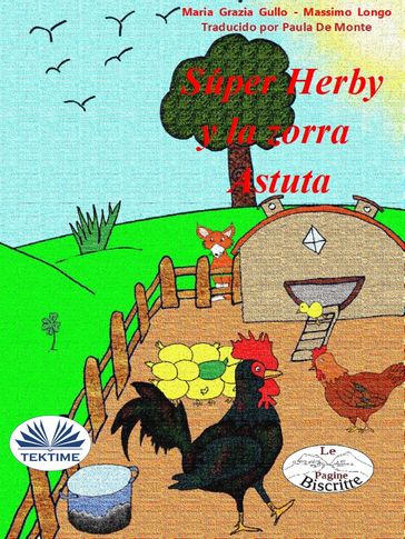 Super Herby y la Zorra Astuta - Massimo Longo - Maria Grazia Gullo