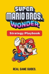 Super Mario Bros. Wonder Strategy playbook