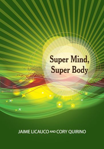 Super Mind, Super Body - Cory Quirino - Jaime T. Licauco
