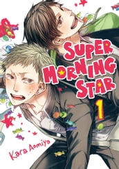 Super Morning Star 1