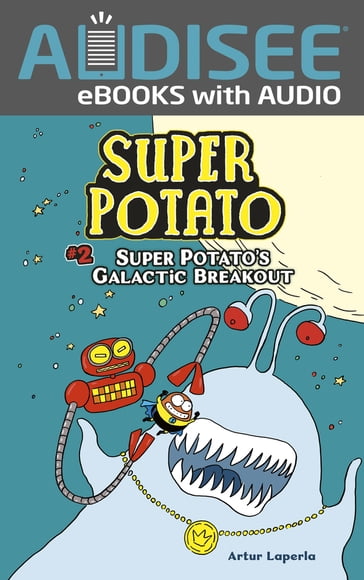 Super Potato's Galactic Breakout - Artur Laperla