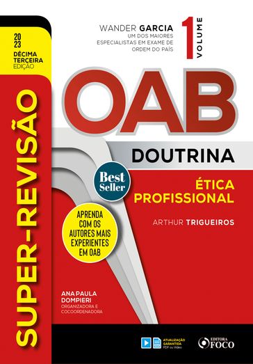 Super-Revisão OAB Doutrina - Ética - Arthur Trigueiros