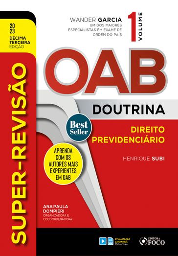 Super-Revisão OAB Doutrina - Direito Previdenciário - Henrique Subi