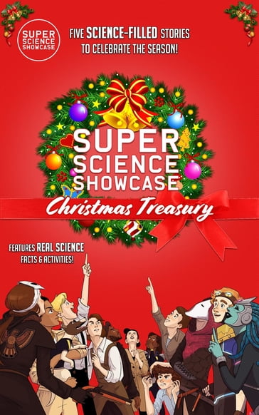 Super Science Showcase Christmas Treasury - Lee Fanning