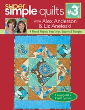 Super Simple Quilts #3