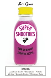 Super Smoothies