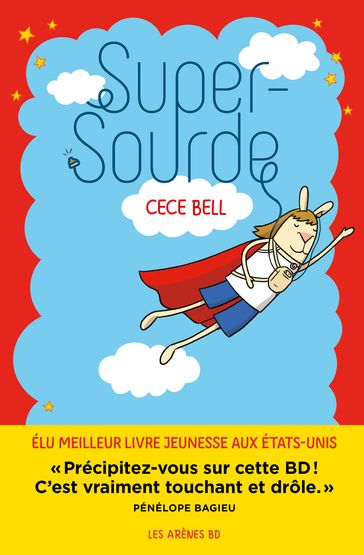 Super-Sourde - Cece Bell