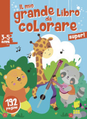 Super! Il mio grande libro da colorare