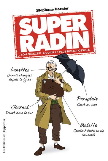 Super radin - Stéphane Garnier