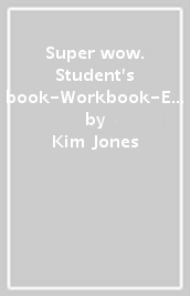 Super wow. Student s book-Workbook-Easy Peasy Grammar. Per la Scuola elementare. Con CD-Audio formato MP3. Vol. 4