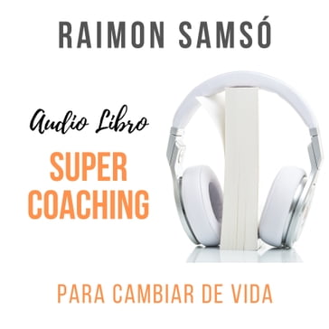 SuperCoaching - Raimon Samsó