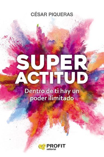 Superactitud. Ebook. - Cesar Piqueras Gomez de Albacete