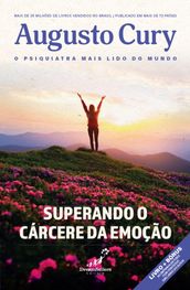 Superando o Cárcere da Emoção