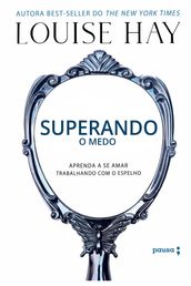 Superando o medo