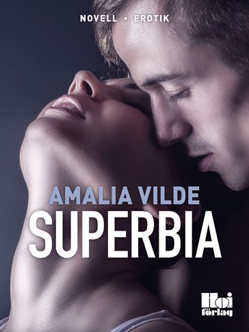 Superbia - Amalia Vilde