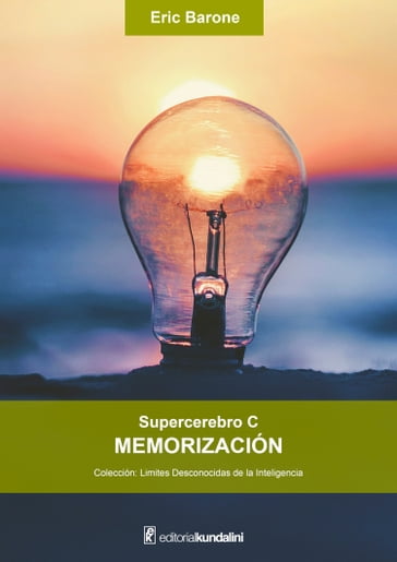 Supercerebro C. Memorización - Eric Barone