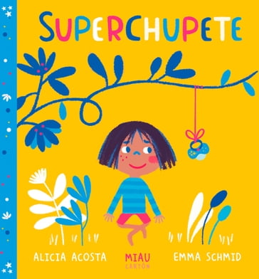 Superchupete - Alicia Acosta