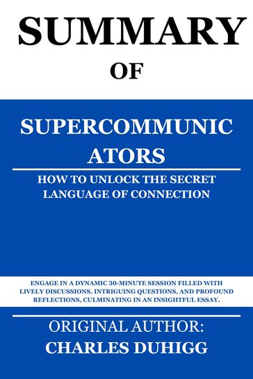 Supercommunicators - Summary Squad