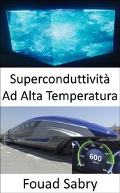 Superconduttività Ad Alta Temperatura
