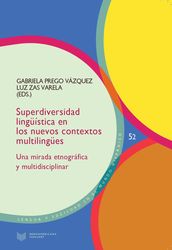 Superdiversidad linguística en los nuevos contextos multilingues