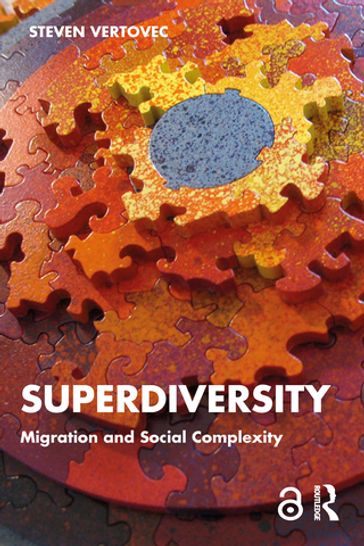 Superdiversity - Steven Vertovec