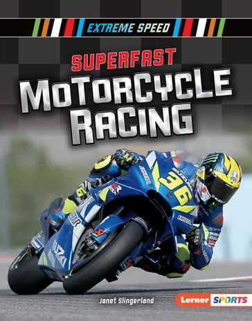 Superfast Motorcycle Racing - Janet Slingerland
