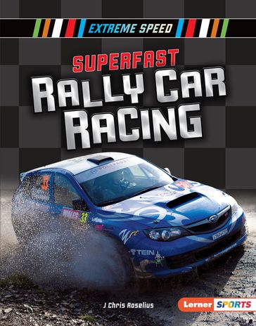 Superfast Rally Car Racing - J Chris Roselius