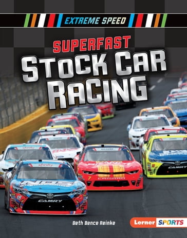 Superfast Stock Car Racing - Beth Bence Reinke