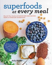 Superfoods at Every Meal