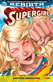 Supergirl Megaband: Bd. 1: Kryptons Vermächtnis