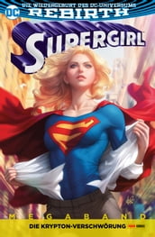 Supergirl Megaband: Bd. 2: Die Krypton-Verschwörung