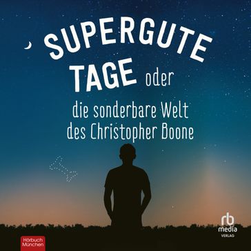 Supergute Tage oder Die sonderbare Welt des Christopher Boone - Mark Haddon