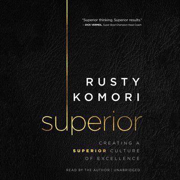 Superior - Rusty Komori