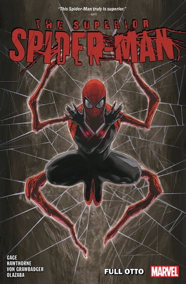 Superior Spider-Man Vol. 1 - Christos Gage