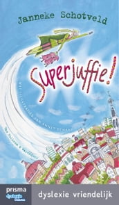 Superjuffie!