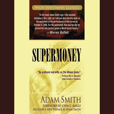 Supermoney - John C. Bogle - Adam Smith