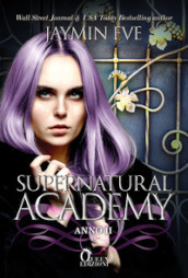 Supernatural Academy. Anno due