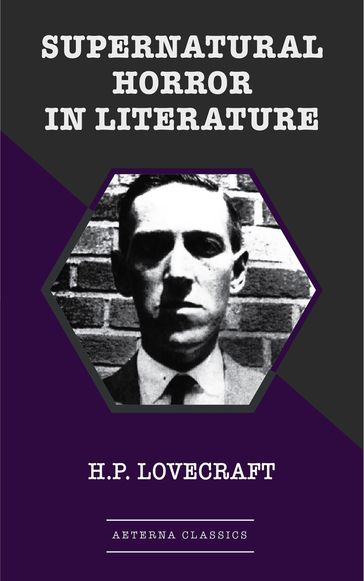 Supernatural Horror in Literature - H. P. Lovecraft