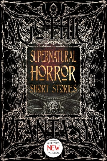 Supernatural Horror Short Stories - Angela Sylvaine - Carolyn Charron - Cody Schroeder - Damien Angelica Walters - Daniele Bonfanti - Desmond Warzel - E.E.W. Christman - G.L. McDorman - Jason L. Kawa - Kay Chronister - Lucy A. Snyder - Mariah Southworth - Matthew Gorman - Michael Wertenberg - Michelle Muenzler - Morgan Elektra - Oliver Smith - Stephen Kotowych - Trisha J. Wooldridge