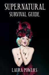 Supernatural Survival Guide