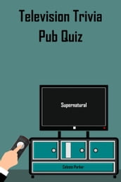 Supernatural: Television Trivia Pub Quiz