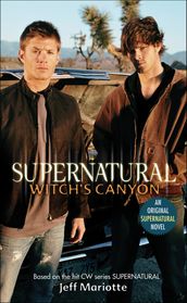 Supernatural: Witch s Canyon