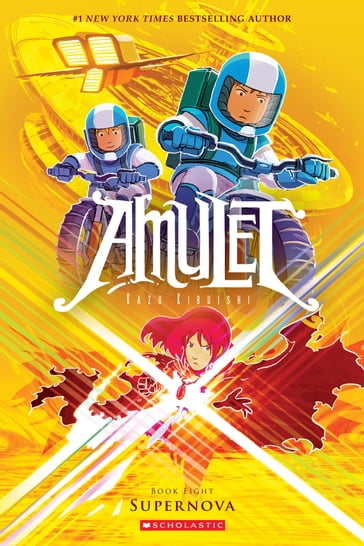 Supernova: A Graphic Novel (Amulet #8) - Kazu Kibuishi