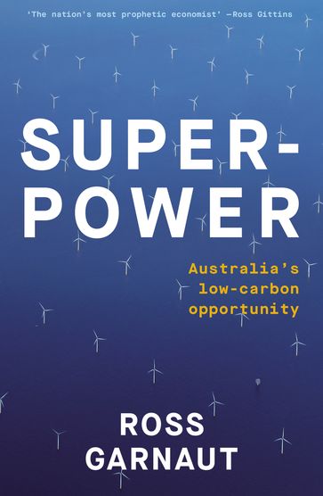 Superpower - Ross Garnaut