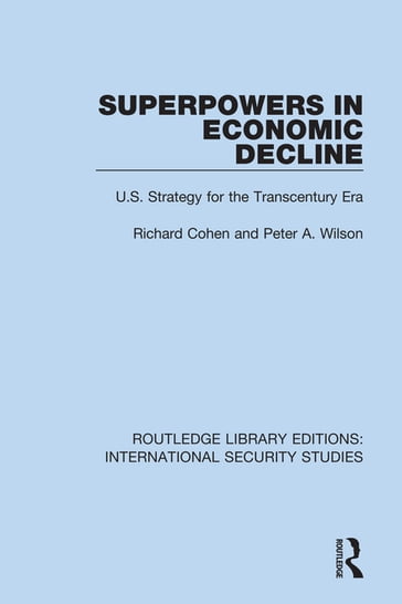 Superpowers in Economic Decline - Richard Cohen - Peter A. Wilson