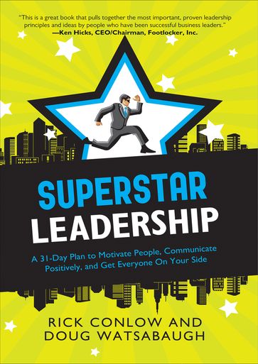Superstar Leadership - Rick Conlow - Doug Watsabaugh